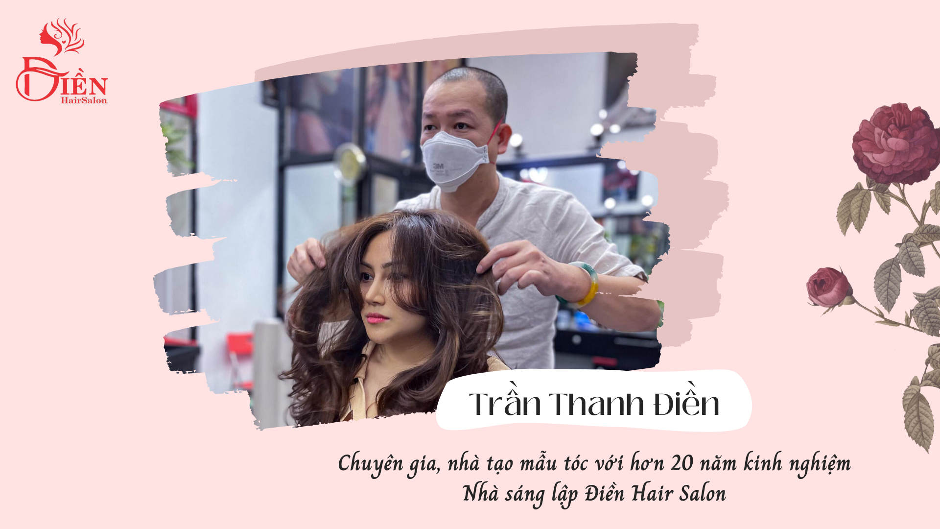 Nhà tạo mẫu tóc Trần Thanh Điền