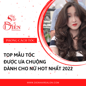 Read more about the article Top mẫu tóc được ưa chuộng dành cho nữ hot nhất 2022
