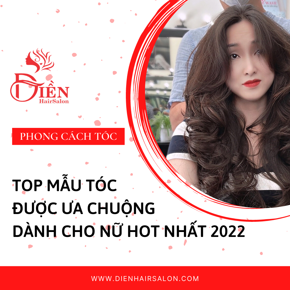 You are currently viewing Top mẫu tóc được ưa chuộng dành cho nữ hot nhất 2022